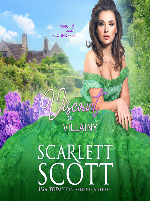 Title details for Viscount of Villainy by Scarlett Scott - Available